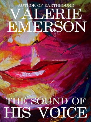 cover image of The Sound of His Voice